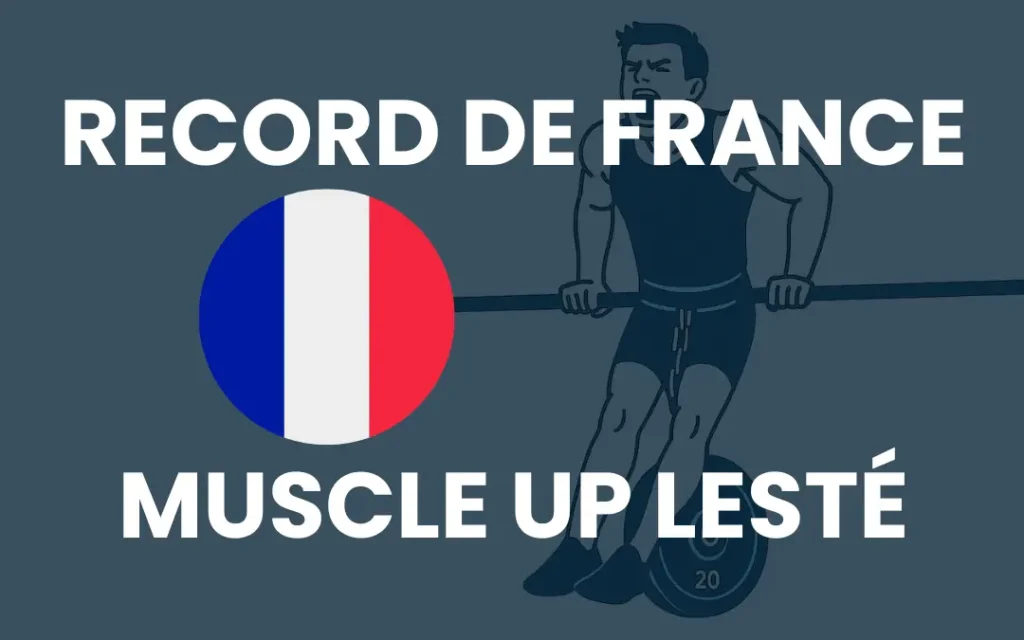 Record de france muscle up lesté
