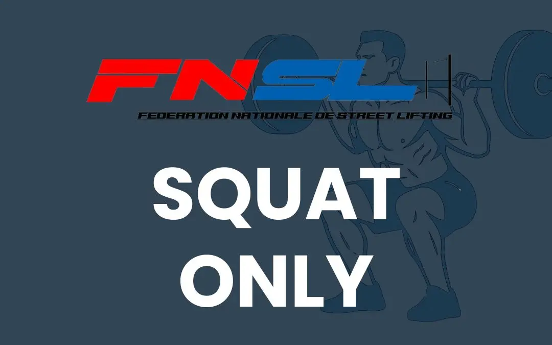 FNSL SQUAT ONLY